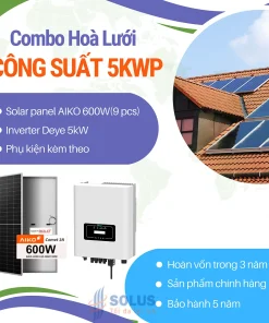 Combo Điện Năng Lượng Mặt Trời Hòa Lưới 5K(AIKO - Deye)